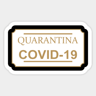 Quarantina Sticker